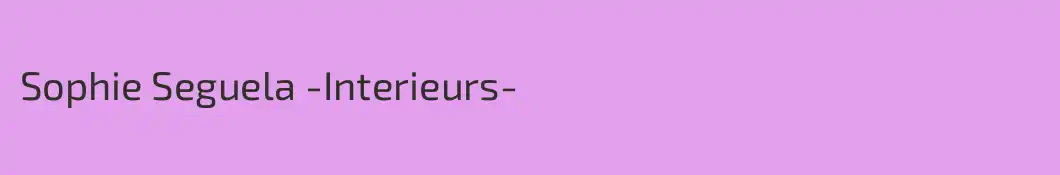 Sophie Seguela -Interieurs-